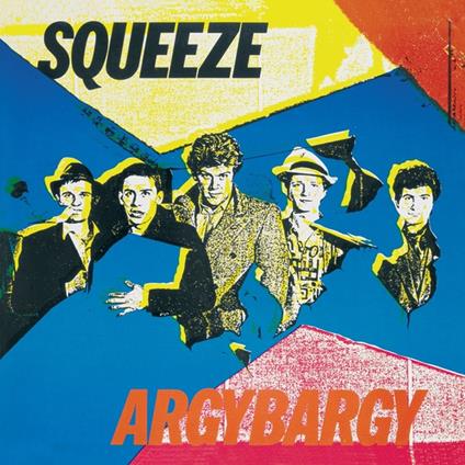Argybargy (Deluxe Edition) - CD Audio di Squeeze