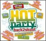 Hot Party Back2Skool - CD Audio