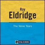 The Verve Years - CD Audio di Roy Eldridge