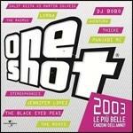 One Shot 2003 - CD Audio