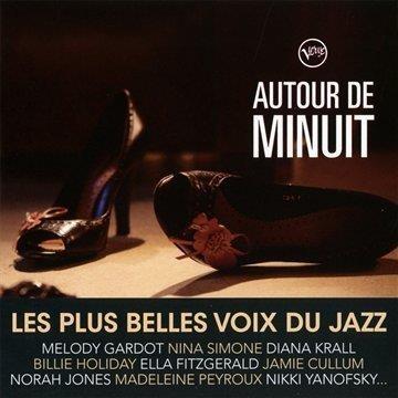 Autour De Minuit: Les Plus Belles Voix Du Jazz - CD Audio