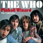 Pinball Wizard Collection - CD Audio di The Who