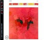 Jazz Samba - Jazz Samba Encore! (Remastered Edition) - CD Audio di Stan Getz,Charlie Byrd,Luiz Bonfa
