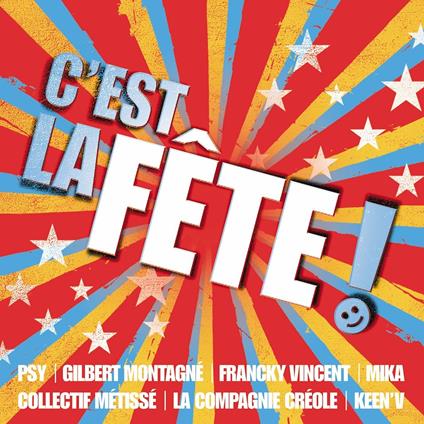 C'Est La Fete! - CD Audio