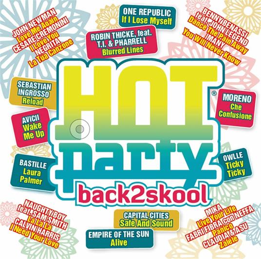 Hot Party Back2Skool 2013 - CD Audio