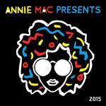 Annie Mac Presents 2015