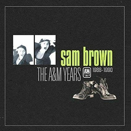 A&M Years 1988-1990 - CD Audio di Sam Brown