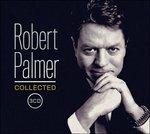 Collected - CD Audio di Robert Palmer