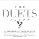 The Duets Album. The Biggest Songs from the Greatest Artists
