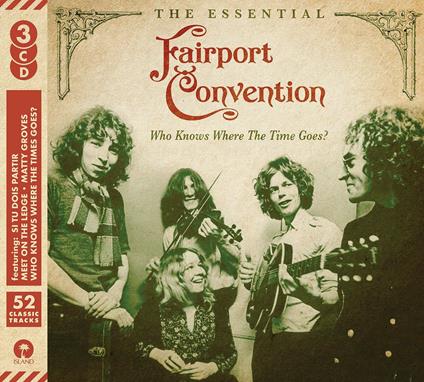 Who Knows Where The - CD Audio di Fairport Convention