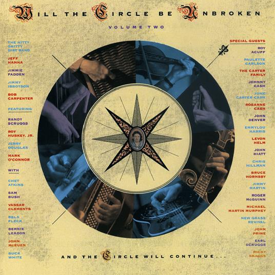 Will the Circle Be Unbroken vol.2 - CD Audio di Nitty Gritty Dirt Band