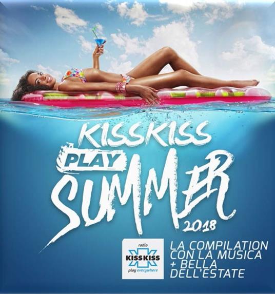 Kiss Kiss Play Summer 2018 - CD Audio
