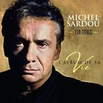 L'album de sa vie. 100 titres