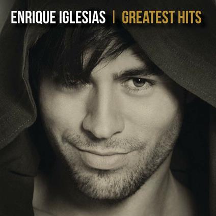 Greatest Hits 2019 - CD Audio di Enrique Iglesias