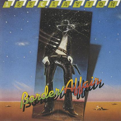 Border Affair - CD Audio di Lee Clayton
