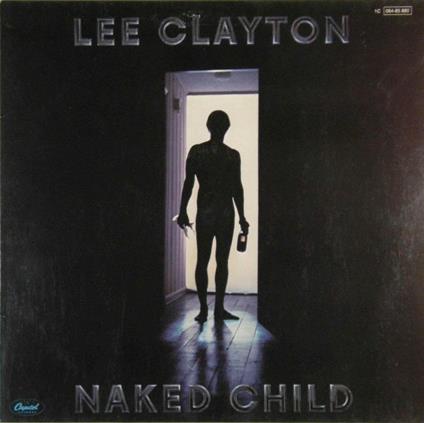 Naked Child - CD Audio di Lee Clayton