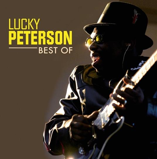 Best Of - CD Audio di Lucky Peterson