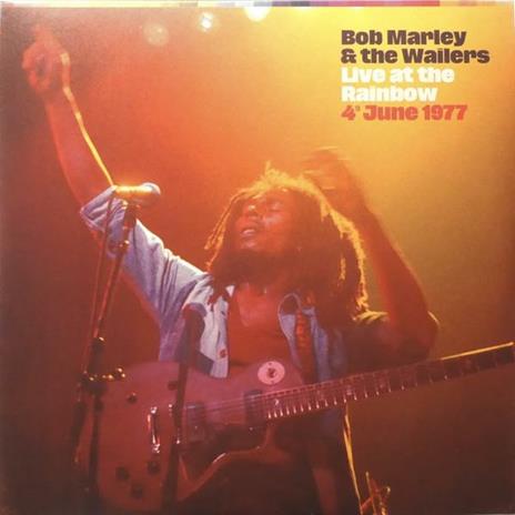 Live At The Rainbow, 4th June 1977 - Vinile LP di Bob Marley,Wailers