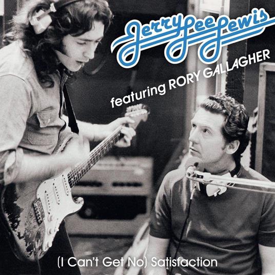 (I Can'T Get No) Satisfaction-Cruise On Out - Vinile LP di Rory Gallagher