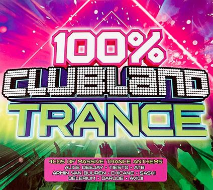 100% Clubland Trance - CD Audio