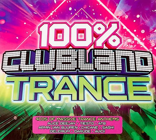 100% Clubland Trance - CD Audio