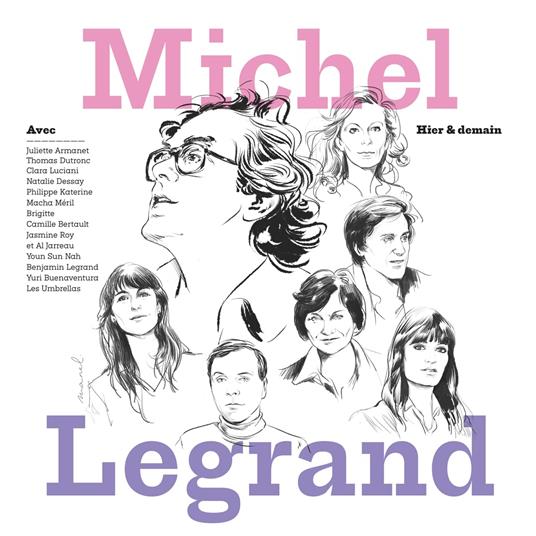 Hier & Demain - Vinile LP di Michel Legrand