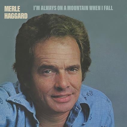 I'm Always On A... - CD Audio di Merle Haggard
