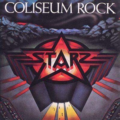 Coliseum Rock - CD Audio di Starz