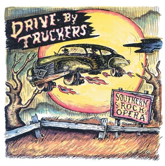 Southern Rock Opera - CD Audio di Drive by Truckers