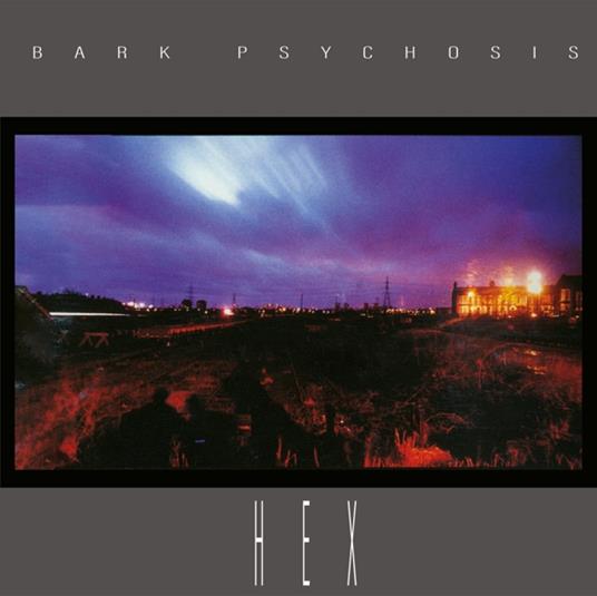 Hex - CD Audio di Bark Psychosis