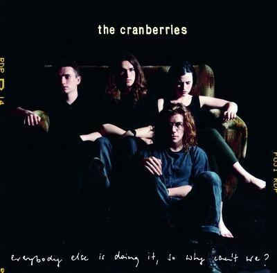 Everybody Else Is Doing It, So Why Can't We? - Vinile LP di Cranberries