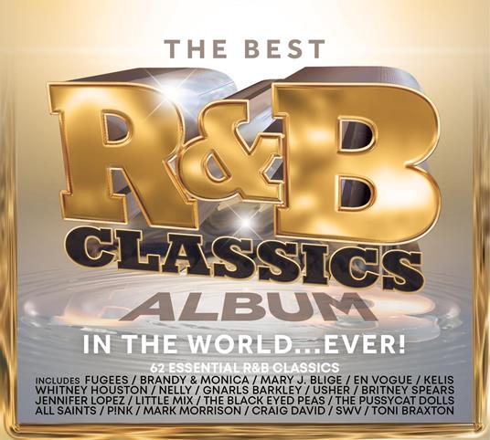 Best R&B Classics Album In The World Ever - CD Audio