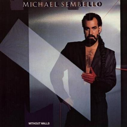 Without Walls - CD Audio di Michael Sembello