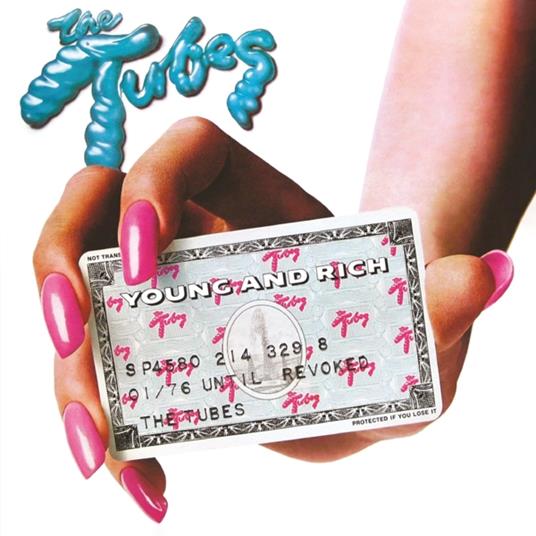 Young And Rich - CD Audio di Tubes