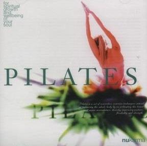 Pilates. For Spiritual Growth And Well Being Of Your Soul - CD Audio