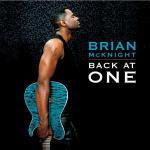 Back at One - CD Audio di Brian McKnight