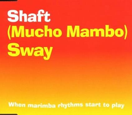 Mucho Mambo Sway - CD Audio Singolo di Shaft
