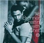 Chattin' with Chet - CD Audio di Till Brönner