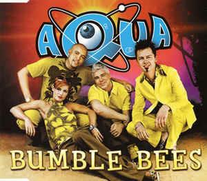 Bumble Bees - CD Audio di Aqua