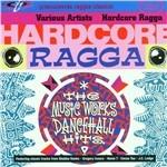 Hardcore Ragga 1 - CD Audio