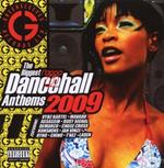 Ragga Dancehall Anthems 2009