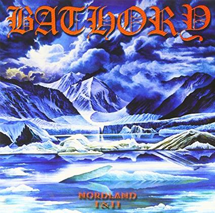 Nordland 1 & 2 - Vinile LP di Bathory