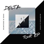 Delta (Tour Ep)