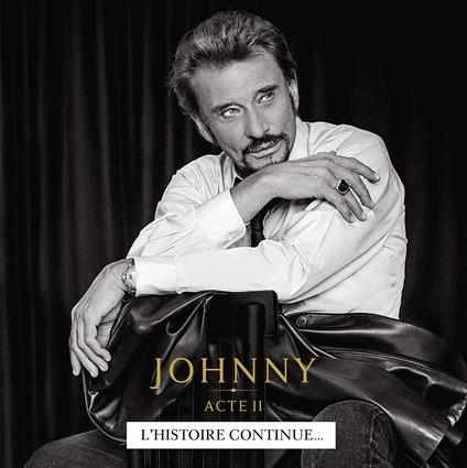 Johnny Acte II - Vinile LP di Johnny Hallyday