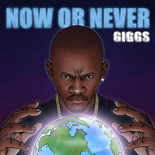Now Or Never The Mixtape - CD Audio di Giggs