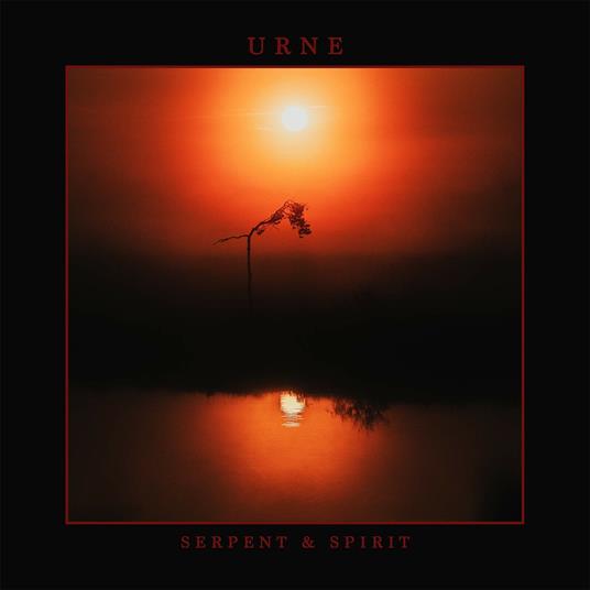 Serpent & Spirit - Vinile LP di Urne