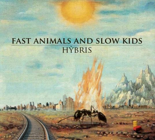 Hybris - CD Audio di Fast Animals and Slow Kids