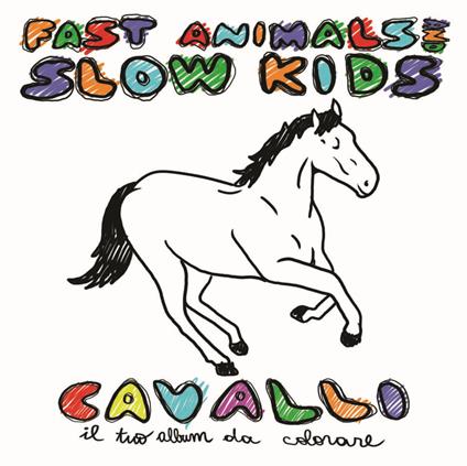 Cavalli (Deluxe Edition) - CD Audio di Fast Animals and Slow Kids