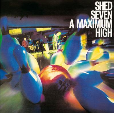 A Maximum High - Vinile LP di Shed Seven