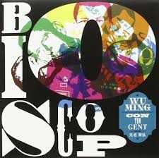 Vinile Bioscop Wu Ming Contingent